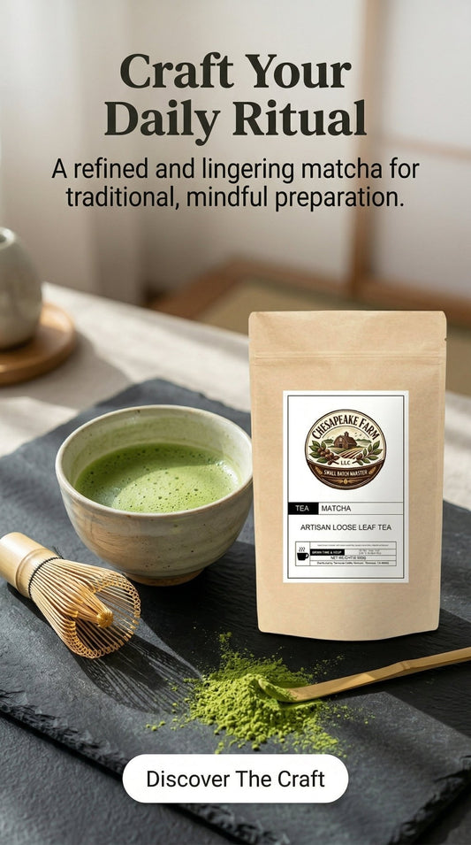Matcha Tea – Refined, Smooth & Crafted for Mindful Daily Rituals - Chesapeake Farms LLC - Gourmet Jams/Jellies & Coffee - Original Artworks - Antiques